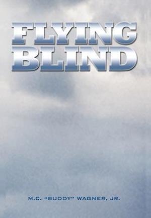 Flying Blind