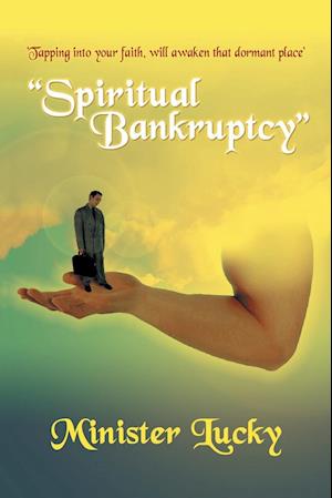 "Spiritual Bankruptcy"