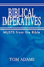 BIBLICAL IMPERATIVES