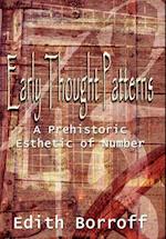 Early Thought Patterns