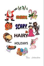 Merry, Scary, Hairy Holidays