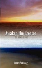 Awaken the Creator