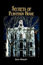 Secrets of Plantation House