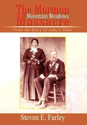 The Mormon Mountain Meadows Massacre