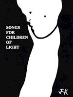 Songs for Children of Light