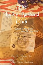 The Lucky Bastard Club