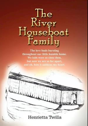 The River Houseboat Family