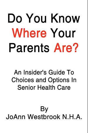 Do You Know Where Your Parents Are?