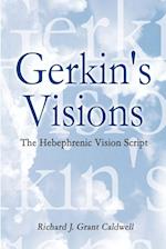 Gerkin's Visions