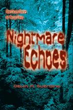 Nightmare Echoes