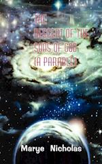 The Descent of the Sons of God (A Parable)