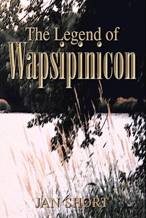The Legend of Wapsipinicon