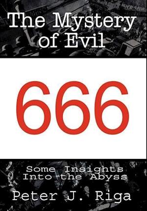 The Mystery of Evil