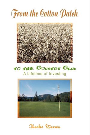 From the Cotton Patch to the Country Club