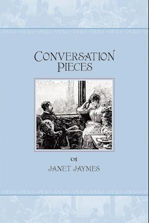 CONVERSATION PIECES