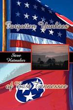 Forgotten Yankees of East Tennessee