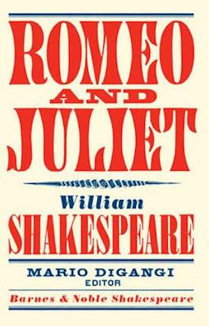 Romeo and Juliet (Barnes & Noble Shakespeare)