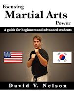 Focusing Martial Arts Power