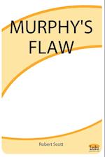 Murphy's Flaw