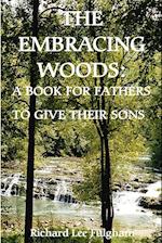 The Embracing Woods