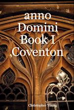 Anno Domini Book I Coventon