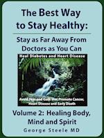 The Best Way to Stay Healthy; Volume 2