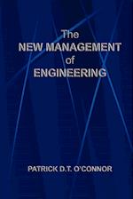The New Management of Engineering