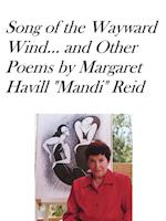 Song of the Wayward Wind and Other Poems