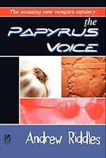 The Papyrus Voice