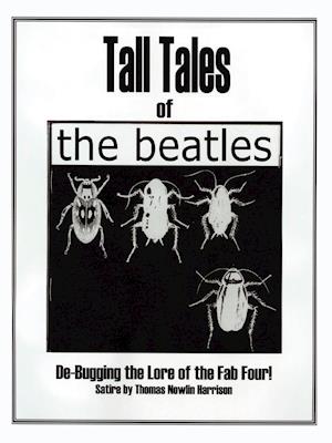 Tall Tales of the Beatles