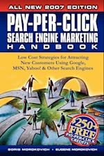 Pay-Per-Click Search Engine Marketing Handbook