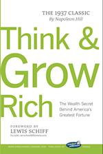 Think and Grow Rich with Foreword by Lewis Schiff