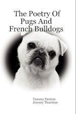 The Poetry Of Pugs And French Bulldogs