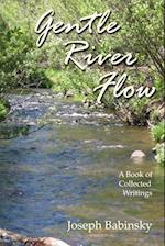 Gentle River Flow