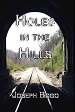 Holes in the Hills