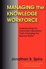 Managing the Knowledge Workforce