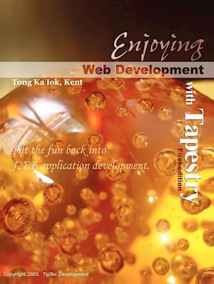 Enjoying Web Development with Tapestry