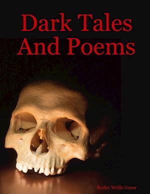 Dark Tales And Poems