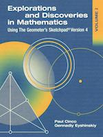 Explorations and Discoveries in Mathematics, Volume 2, Using the Geometer's Sketchpad Version 4