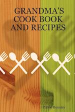 Grandma's Cook Book and Recipes