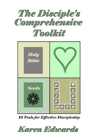 The Disciple's Comprehensive Toolkit