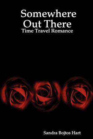 Somewhere Out There - Time Travel Romance