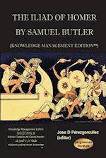 The Iliad of Homer by Samuel Butler (Knowledge Management Edition)