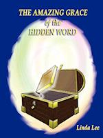 THE AMAZING GRACE OF THE HIDDEN WORD