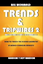 Trends and Tripwires 2 - Random Not Random