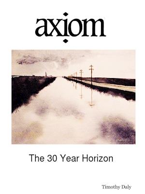 Axiom Volume 1