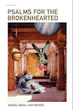 Psalms for the Brokenhearted / Poems