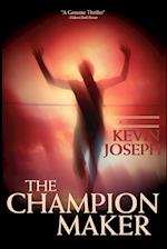 The Champion Maker