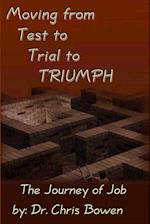 Moving from Test to Trial to TRIUMPH 