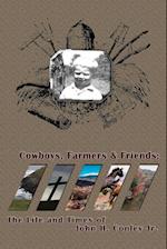 Cowboys Farmers & Friends